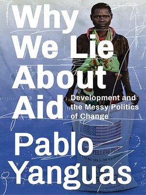 cover image of Why We Lie About Aid